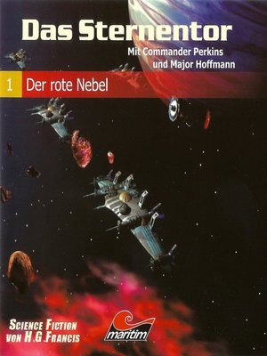 cover image of Das Sternentor--Mit Commander Perkins und Major Hoffmann, Folge 1